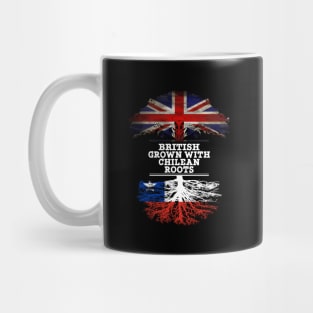 British Grown With Chilean Roots - Gift for Chilean With Roots From Chile Mug